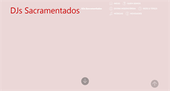 Desktop Screenshot of djssacramentados.com